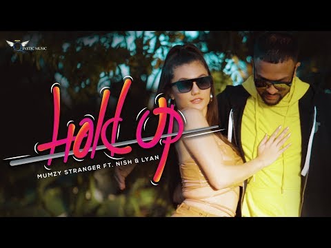 Mumzy Stranger - Hold Up ft. Nish & LYAN (Official Music Video) | Naamta Jani Na