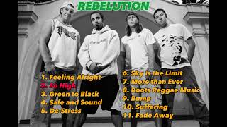 Rebelution Full Album _ Best Song