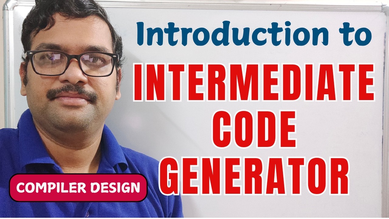 Introduction to Intermediate Code Generation || Three Address Code ...