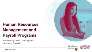 Human Resources Management And Payroll Program Preview - Presented By McMaster Continuing Education Human Resources Management And Payroll Program Preview - Presented By McMaster Continuing Education