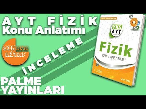 Palme Yayınları AYT Fizik Konu Anlatımlı Kitap İnceleme