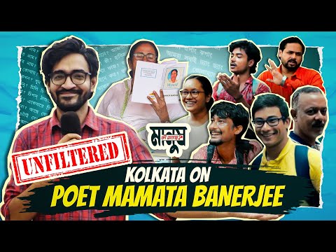 People React to Mamata Banerjee's Poems - Unfiltered Members Only | Manush Ki Bhabche?