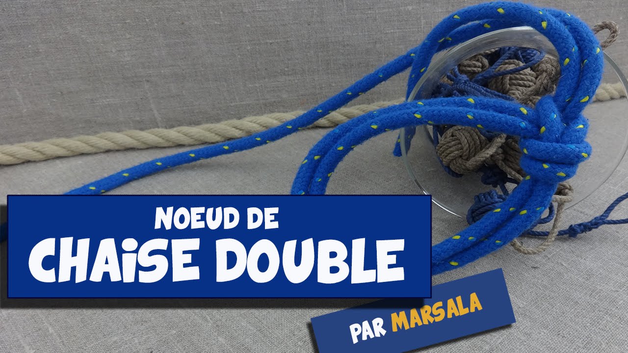 Noeud de chaise double avec le double Noeud à boucles multiples YouTube