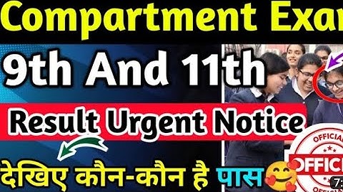 Compartment Exam Result checked 2022-2023 || compartment result class 11th  and 9th