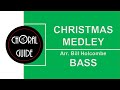 Christmas Medley - BASS (Arr B Holcombe)