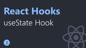 React Hooks Tutorial - 2 - useState Hook