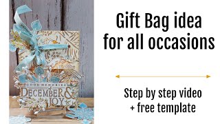 Simple gift bag ideas - step by step + free  template