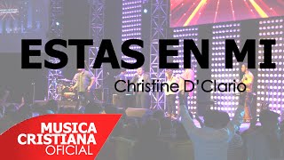 Video thumbnail of "Estás en mí - Christine D'Clario - SolucionesLIVE"