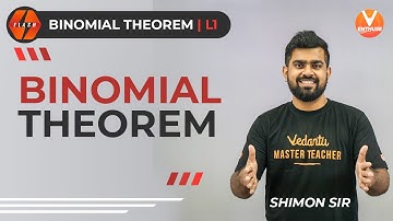 Binomial Theorem IIT JEE L-1 | class 11 Maths Chapter 8 | JEE 2022 | Flash Series | V JEE Enthuse