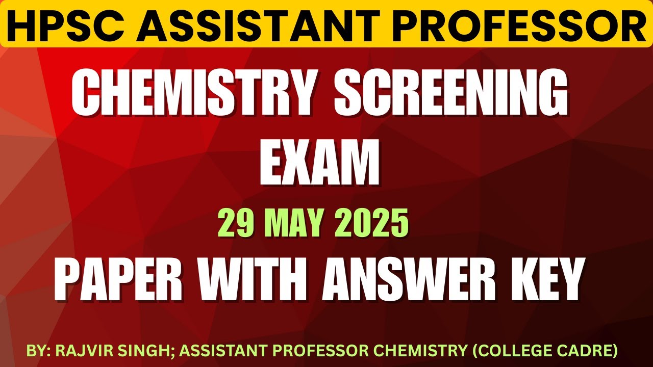 answer-key-hpsc-assistant-professor-chemistry-screening-exam-29-05-2025