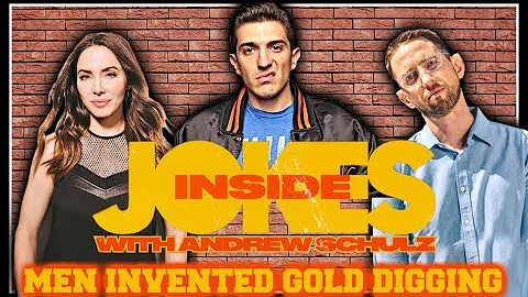 Men Invented Gold Digging | Whitney Cummings, Neal...