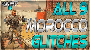 Black Ops 4 Glitches: *New* ALL 9 Working Glitches & Spots Morocco - Best Working Glitches