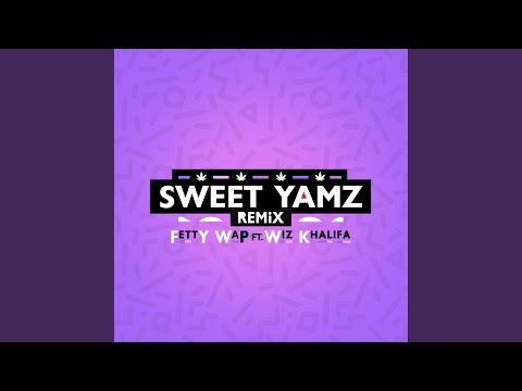 Sweet Yamz (Remix)