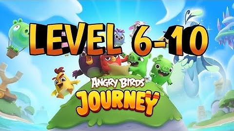 MENYELESAIKAN GAME ANGRY BIRDS JOURNEY LEVEL 6-10 #puzzle #game #education #gaming