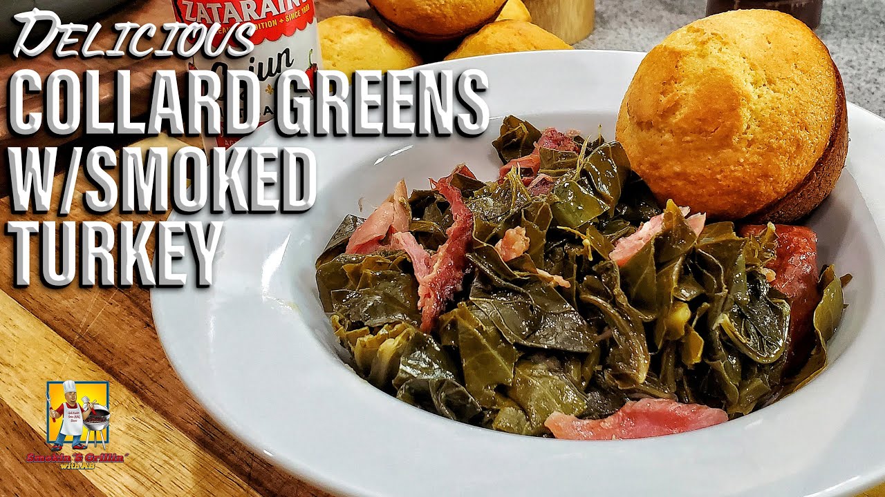 Southern Collard Greens w/Smoked Turkey Legs | Collard Greens Recipe ...