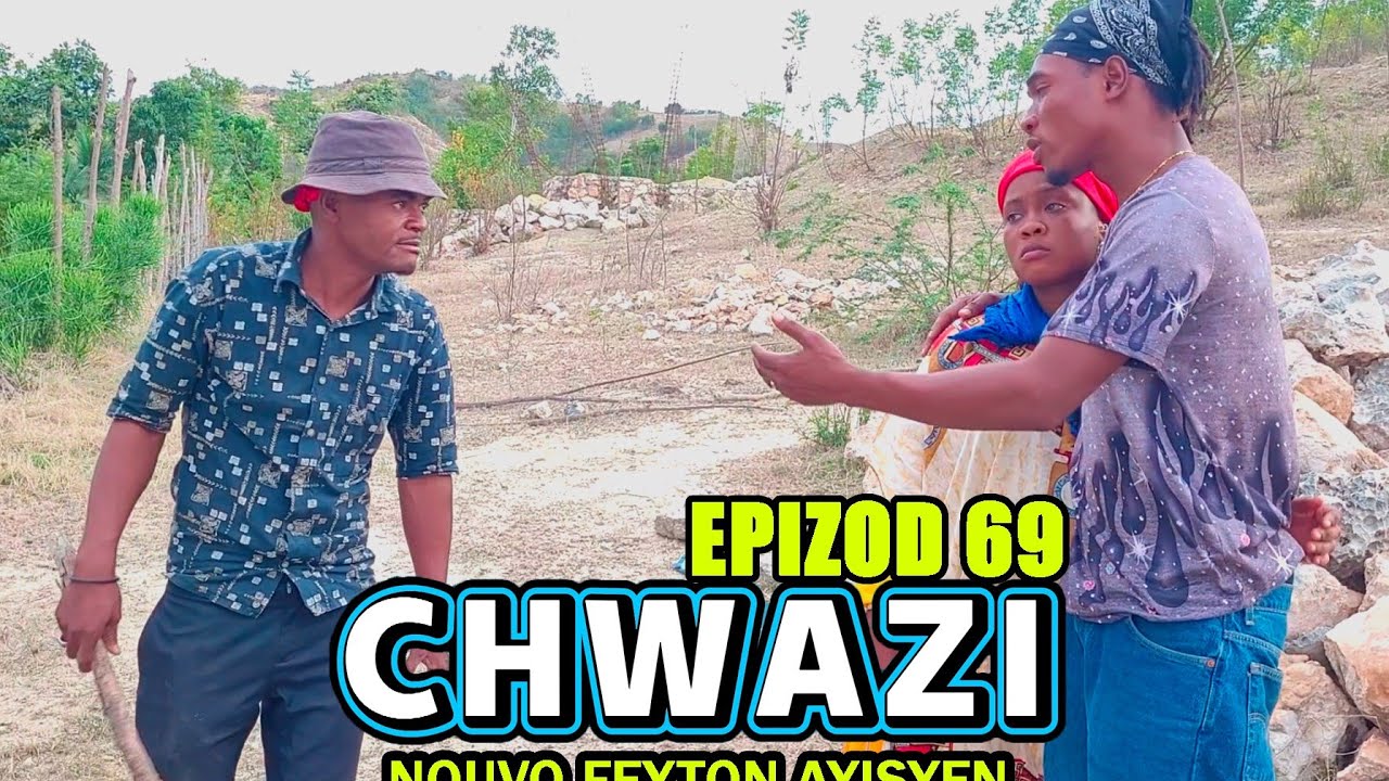 Chwazi Épisode 69 (Woy yelte fiyanse avek Ciara vin swiv avem)