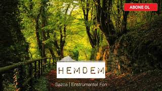 HEMDEM - Sazca ♫ Enstrümantal Fon Müziği Resimi