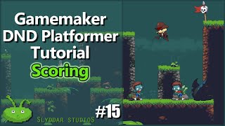 Gamemaker DND Platformer Tutorial - #15 Scoring