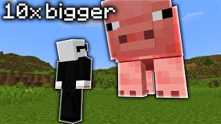 Minecraft But Mobs Are 10x Bigger