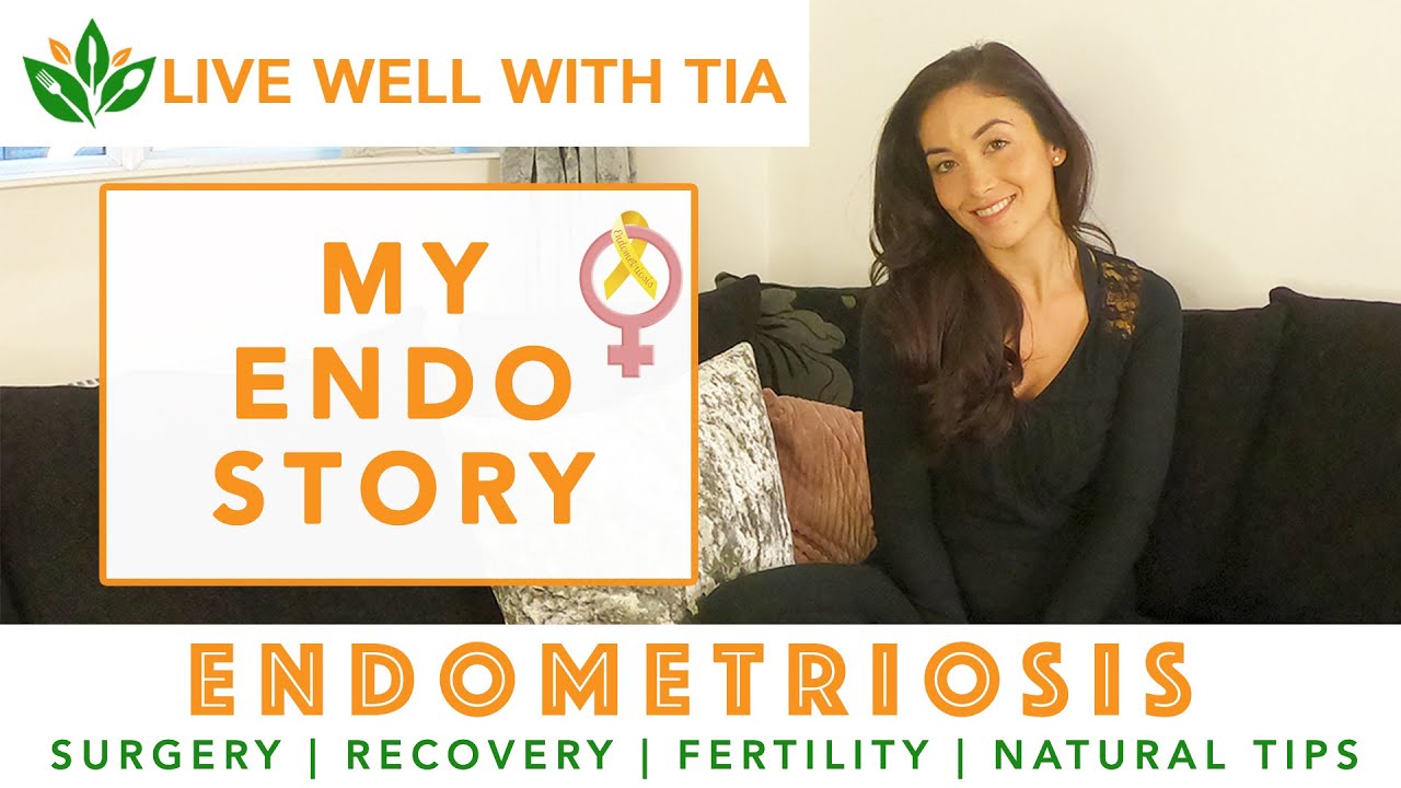 My Endometriosis story Surgery Fertility how to help aid