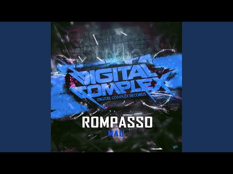 Rompasso - Mau (Original Mix)