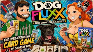 Dog Fluxx Is Pure Family-Friendly Chaos