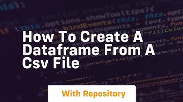 How to create a dataframe from a csv file