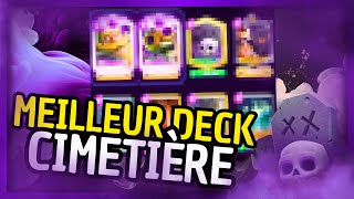 Le Deck Cimetière *PARFAIT* sur Clash Royale