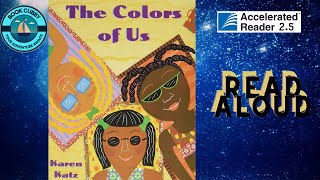 Información Read Aloud: The Colors of Us by Karen Katz | A Beautiful Story About Diversity and Identity Guía
