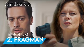 Camdaki Kız 6.Bölüm Fragmanı