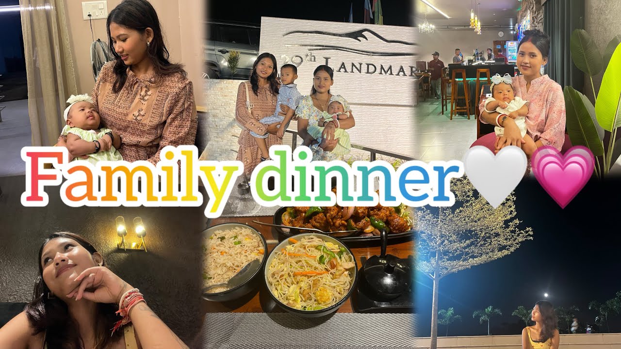 Family dinner 🍽️ in 29th landmark kokrajhar 💗🤍