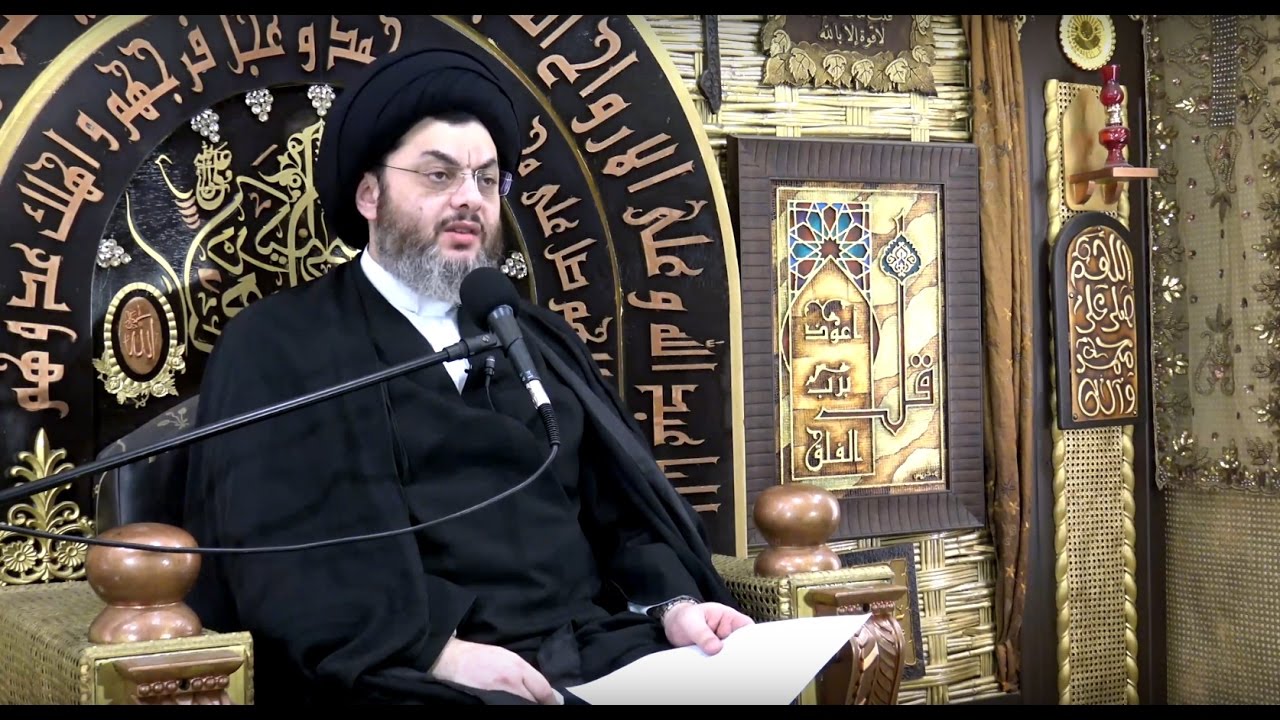 فتنة العرب في آخر الزمان - السيد أحمد بدر الدين - المحاضرة السابعة - محرم 1438 هـ