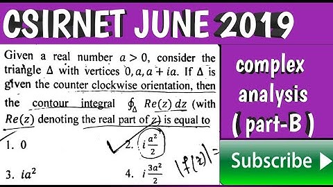 CSIRNET JUNE2019 || part-B || complex analysis
