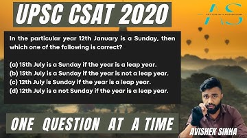 In the particular year 12th January is  Sunday,then | UPSC CSAT 2020 PYQ Solution | AVISHEK SINHA |