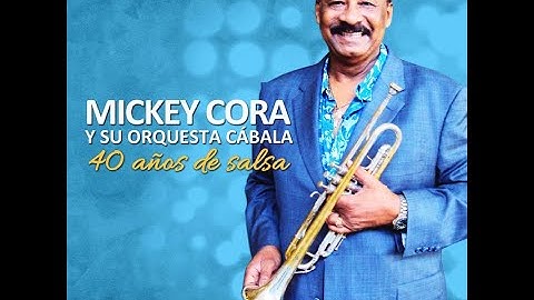 Que Seas Mi Esposa Mickey Cora Y Su Orquesta Cabala
