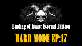 the-binding-of-isaac-hardmode-ep-17