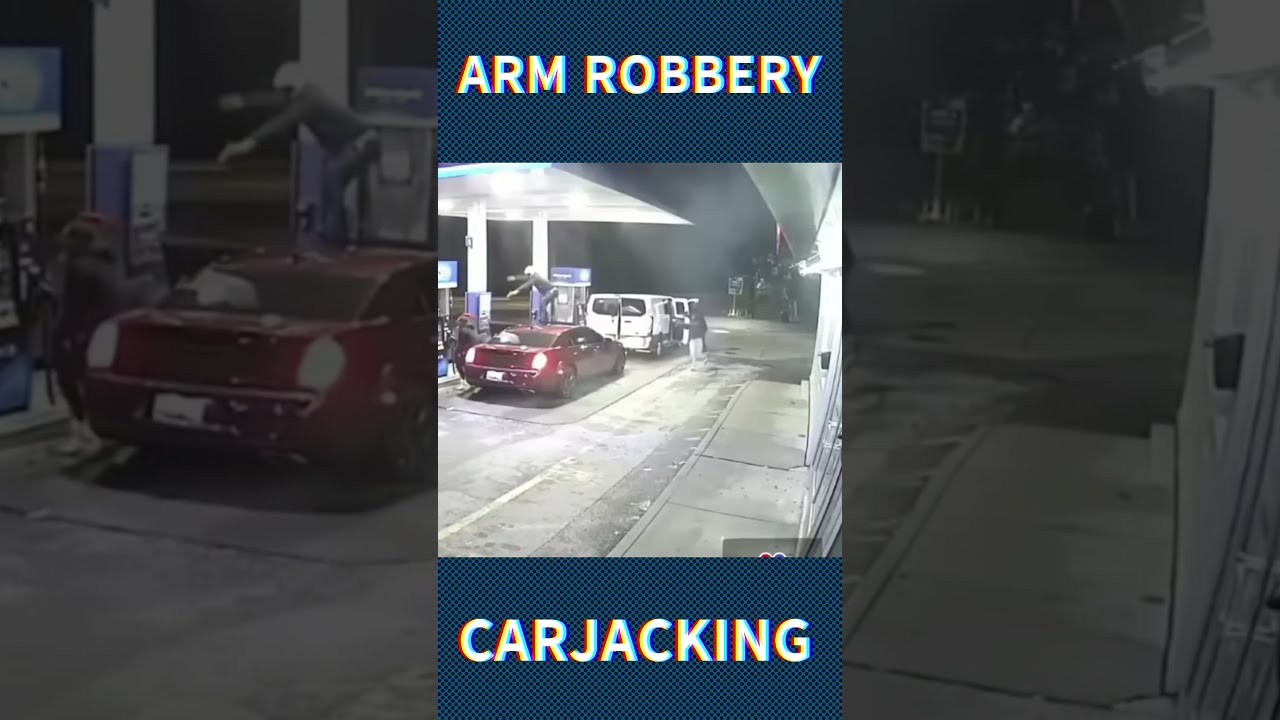 Arm Robbery Carjacking