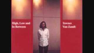 Townes Van Zandt - Standin' chords