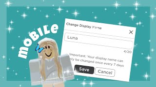 How to put display name on roblox mobile ( ꈍᴗꈍ)