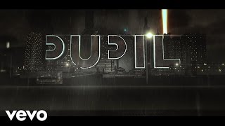 Pupil - Out Of Control