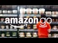 AMAZON GO - Supermercados sin cajeros