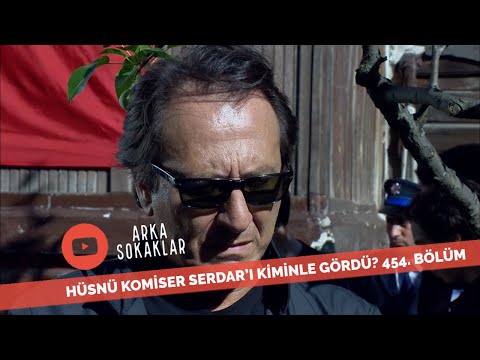 Hüsnü Komiser Serdar'ı Kiminle Gördü? 293. Bölüm