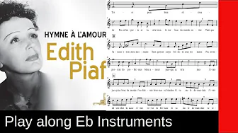 Edith Piaf - "Hymne à l'amour", Eb-Instrument Sheet Music Edith Piaf - "Hymne à l'amour", Eb-Instrument Sheet Music