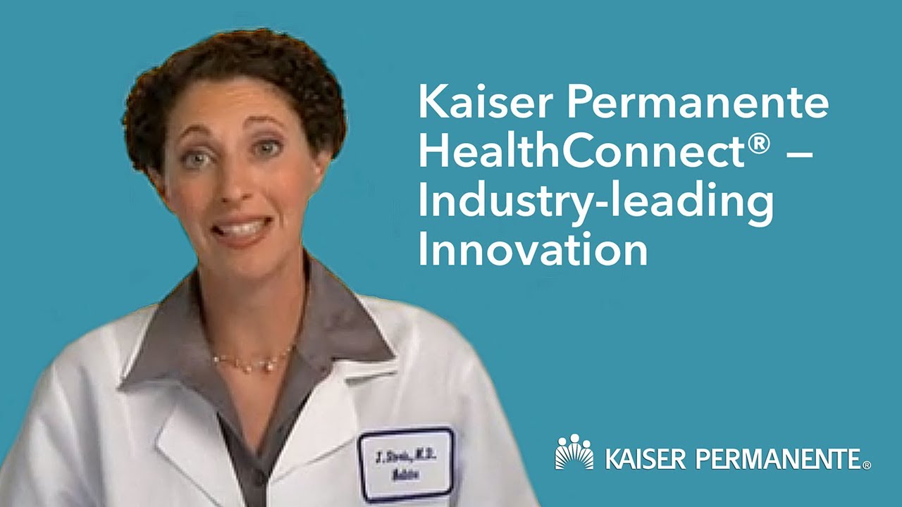 kaiser permanente healthconnect
