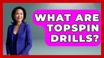 What Are Topspin Drills? - Ping Pong Prodigy