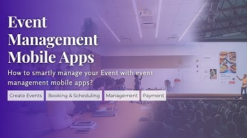 How to smartly manage your Event with event management mobile apps?