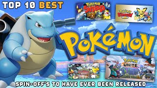 Top 10: Best Pokémon Spin Off Games!