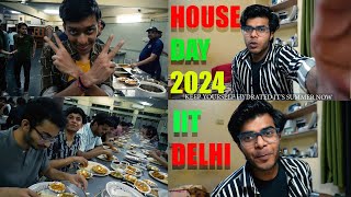 House Day Celebration Vlog | IITDELHI #iit #motivation