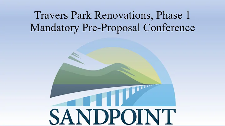 City of Sandpoint | Travers Park Renovations, Phas...