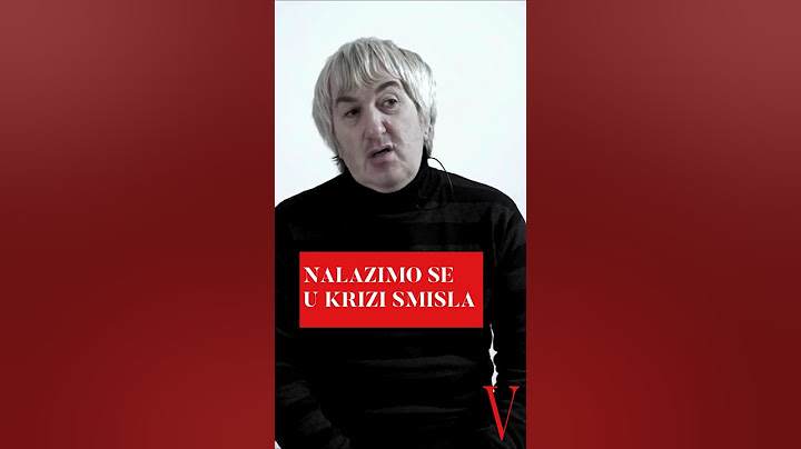 "Nalazimo se u krizi smisla"